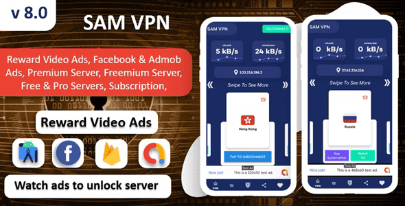 SAM VPN App – Secure VPN and Fast Servers VPN – Reward Video Ads – Subscription – Admob & FB Ads