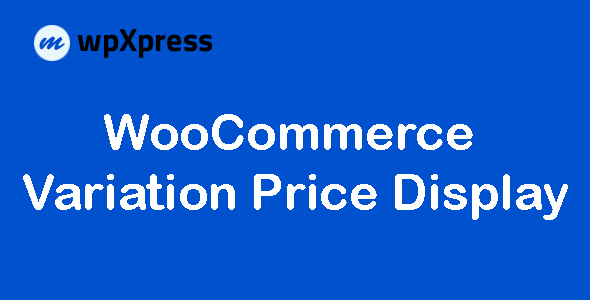 Variation Price Display For WooCommerce Pro WordPress