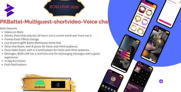 BOMChat – Social Media ,short Video,live streaming,Pk battel with admin panel App