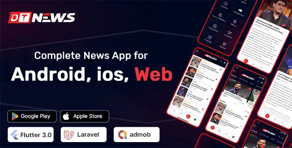 DTNews – Flutter News App ( Web – Android – iOS ) with Admin panel