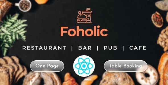Foholic Food – Restaurant & Cafe Food React Template