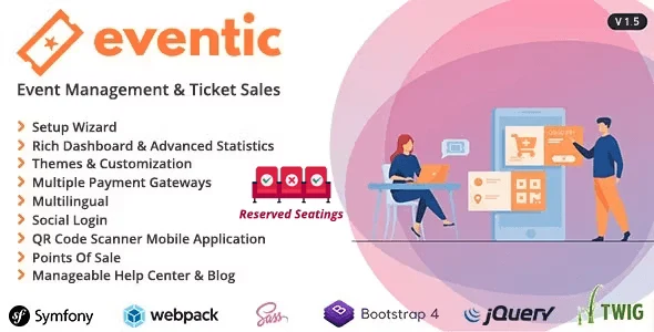 Eventic – Ticket Sales and Event Management System PHP Script
