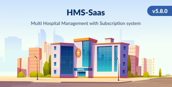 Infy HMS SAAS – Laravel Multi Hospital Management System – Saas Hospital PHP Script