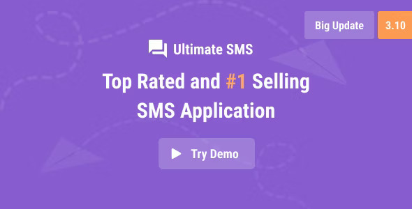 Ultimate SMS – Bulk SMS Application For Marketing PHP Script