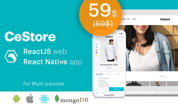 CeStore – ReactJS web app & React Native mobile app for E-commerce