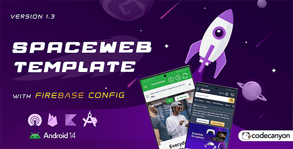 SpaceWeb – WebView With Remote Config App