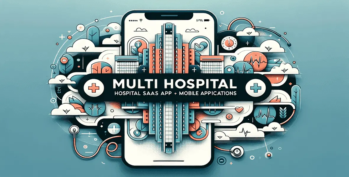 Multi Hospital – Hospital Management System (Saas App) PHP Script