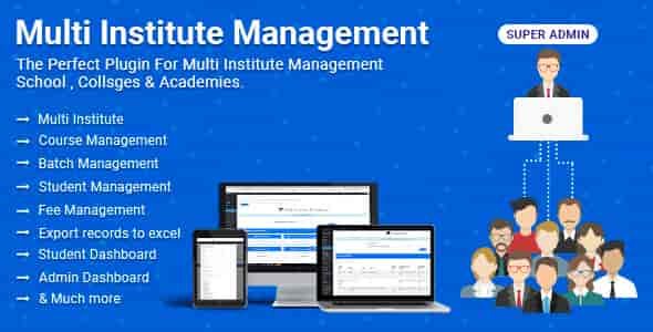 Multi Institute Management – WordPress Plugin