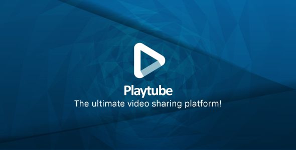 PlayTube – The Ultimate PHP Video CMS & Video Sharing Platform PHP Script