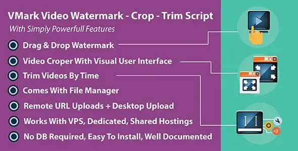 Vmark – Video Watermark – Crop – Trim PHP Script