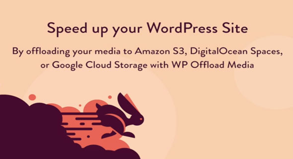 WP Offload Media Pro – Speed UP Your WordPress Site