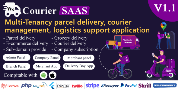 We Courier SAAS – Multi-Tenancy Courier and Logistics Management – Merchant, Delivery App With Admin PHP