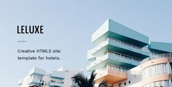 LeLuxe – Booking Hotel HTML Site Template